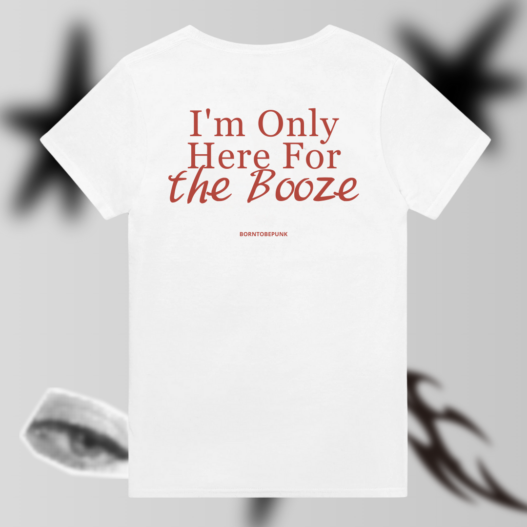 BOOZE BEFORE ANYTHING