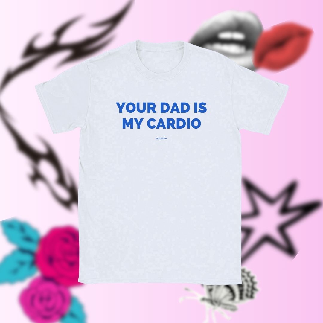 CARDIO WITH YOUR DAD - BABY TEE