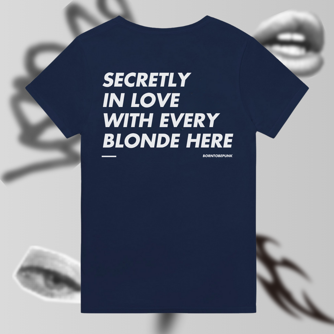 JUST SECRETLY IN LOVE WITH ALL THE BLONDES