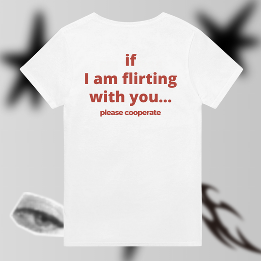 COOPERATE WITH FLIRTATION