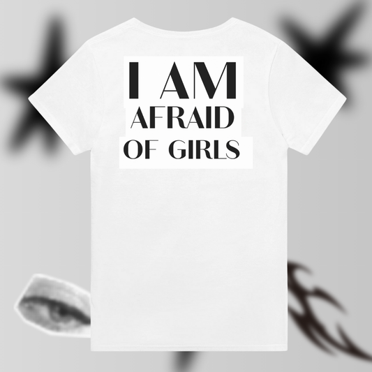 TERRIFIED OF GIRLS