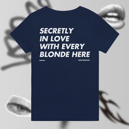JUST SECRETLY IN LOVE WITH ALL THE BLONDES