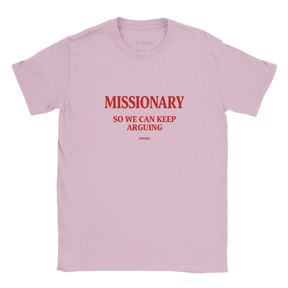 MISSIONARY SO WE CAN KEEP ARGUING - BABY TEE