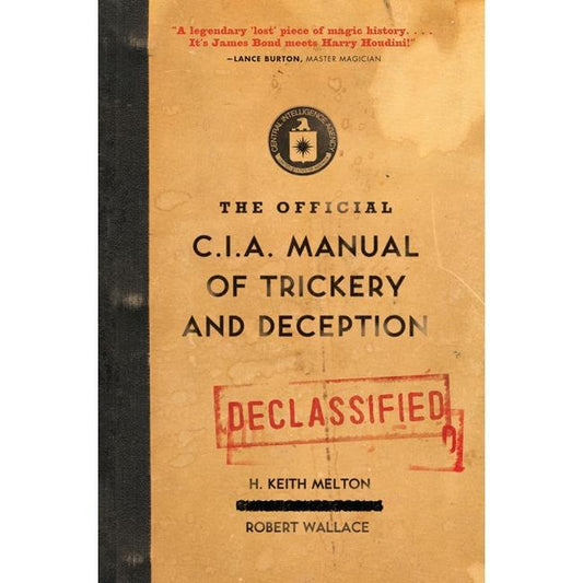 The CIA Manual of Trickery and Deception